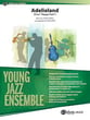 Adelieland Jazz Ensemble sheet music cover